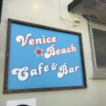 【Venice Beach＆Cafe Bar】早朝からオープンでオーナーがサーファー
